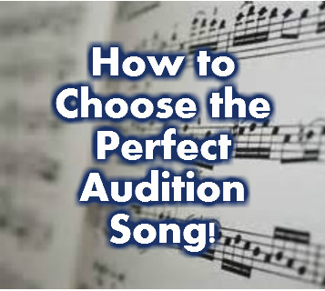 how to choose the perfect audition song
